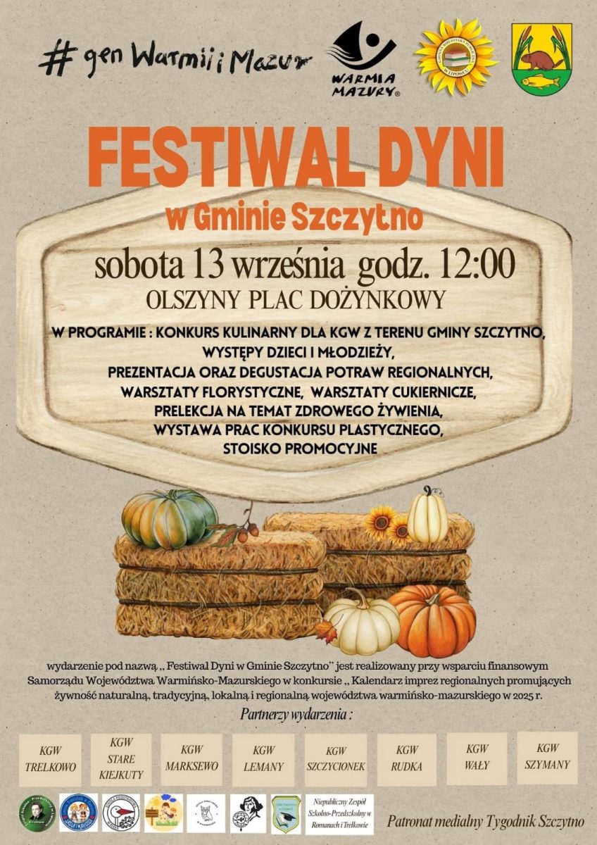 Plakat zapraszający w sobotę 13 września 2025 r. do miejscowości Olszyny w gminie Szczytno na Festiwal Dyni w Gminie Szczytno Olszyny 2025.