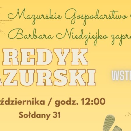 Plakat zapraszający w sobotę 4 października 2025 r. do miejscowości Sołdany w gminie Giżycko na Redyk Mazurski 2025 Mazurskie Gospodarstwo Ekologiczne Sołdany.