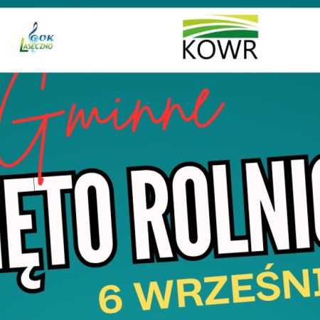 Plakat zapraszający w sobotę 6 września 2025 r. do miejscowości Szymbark w gminie Iława na Gminne Święto Rolnicze - Zamek Szymbark 2025.