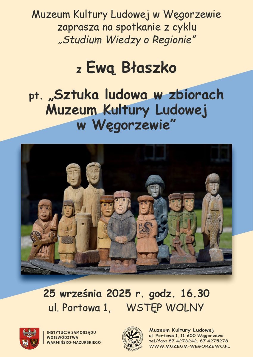 Plakat zapraszający w czwartek 25 września 2025 r. do Węgorzewa na spotkanie "Sztuka ludowa w zbiorach Muzeum Kultury Ludowej w Węgorzewie" Węgorzewo 2025.