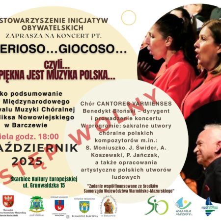 Plakat zapraszający w niedzielę 12 października 2025 r. do Barczewa na koncert SERIOSO...GIOCOSO... - Piękna jest muzyka Polska Barczewo 2025.