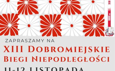 Plakat zapraszający w dniach 11-12 listopada 2025 r. do Dobrego Miasta na Dobromiejskie Biegi Niepodległości Dobre Miasto 2025. 