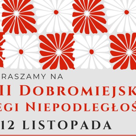 Plakat zapraszający w dniach 11-12 listopada 2025 r. do Dobrego Miasta na Dobromiejskie Biegi Niepodległości Dobre Miasto 2025.
