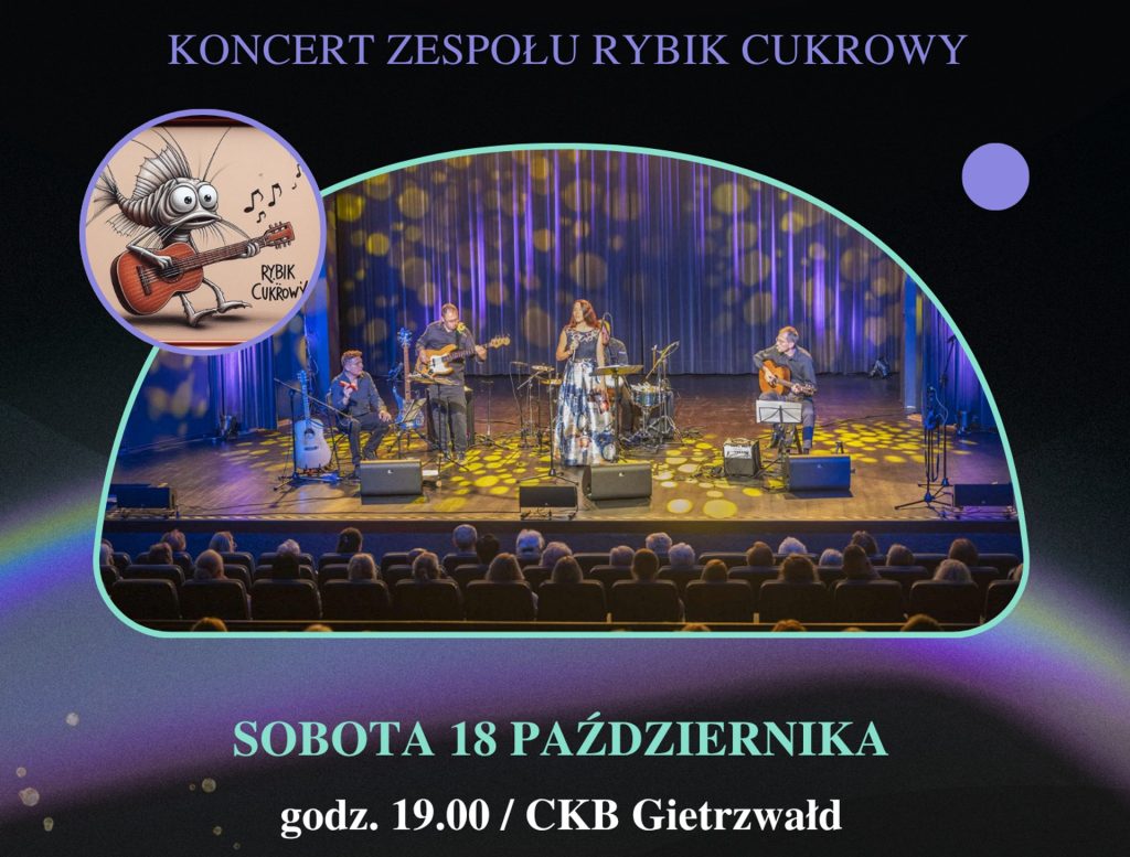 Plakat zapraszający w sobotę 18 października 2025 r. do Gietrzwałdu na koncert zespołu Rybik Cukrowy „Między ciszą a dźwiękiem" Gietrzwałd 2025.