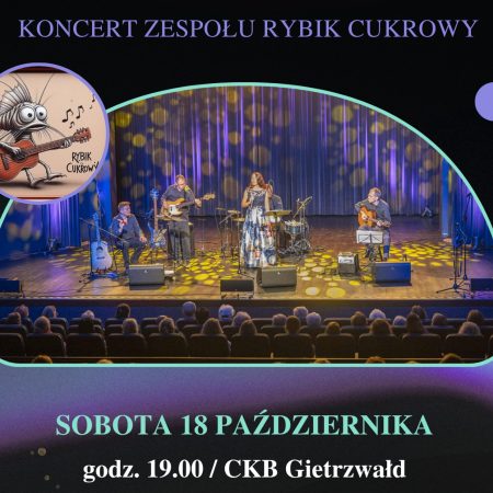 Plakat zapraszający w sobotę 18 października 2025 r. do Gietrzwałdu na koncert zespołu Rybik Cukrowy „Między ciszą a dźwiękiem" Gietrzwałd 2025.