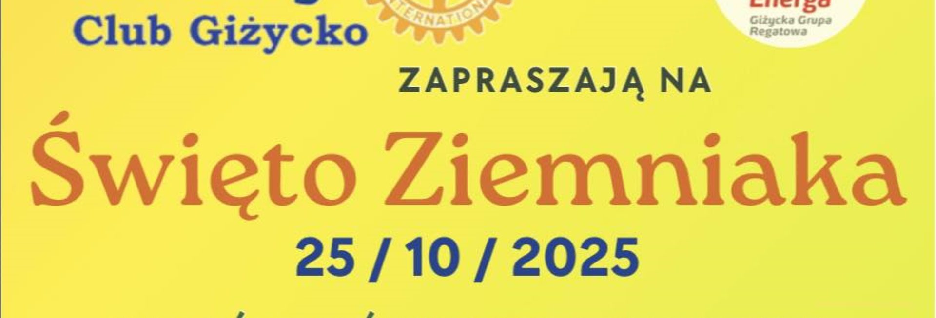 Plakat zapraszający w sobotę 25 października 2025 r. do Giżycka na Święto Ziemniaka Giżycko 2025. 