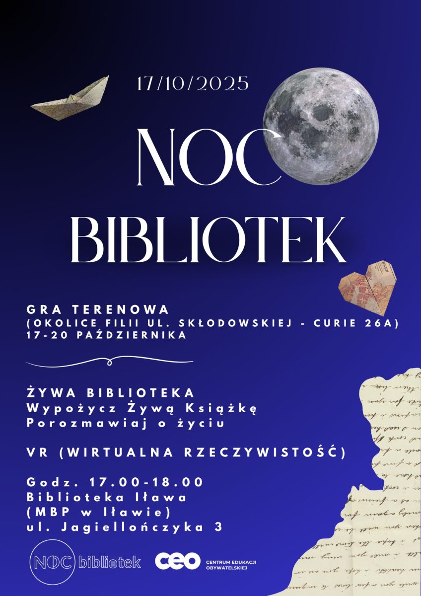 Plakat zapraszający w dniach 17-20 października 2025 r. do Iławy na Noc Bibliotek Iława 2025. 