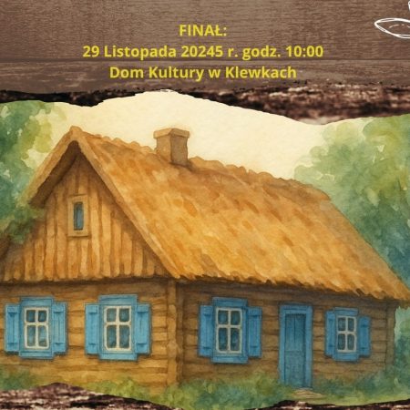 Plakat zapraszający w sobotę 29 listopada 2025 r. do miejscowości Klewki w gminie Purda na 11. edycję Regionalnego Konkursu Prezentacji Gwary Warmińskiej - Finał “PO NASZEMU PO WARNIJSKU” Klewki 2025.