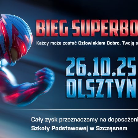 Plakat zapraszający w niedzielę 26 października 2025 r. do Olsztyna na Bieg Superbohatera Olsztyn 2025.