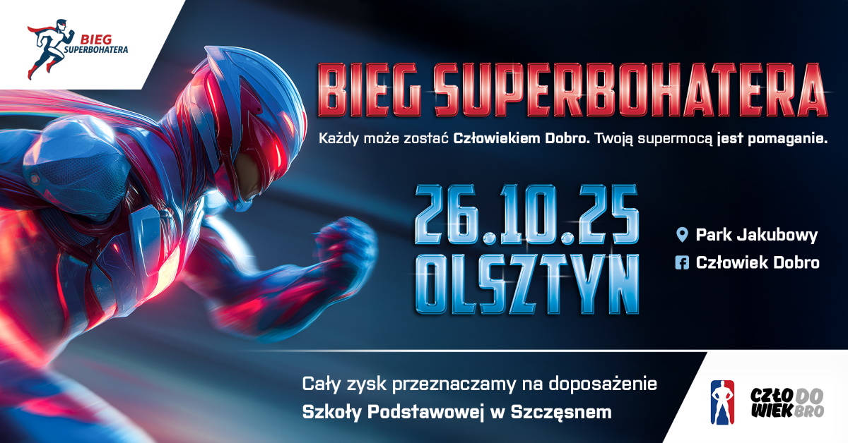 Plakat zapraszający w niedzielę 26 października 2025 r. do Olsztyna na Bieg Superbohatera Olsztyn 2025. 