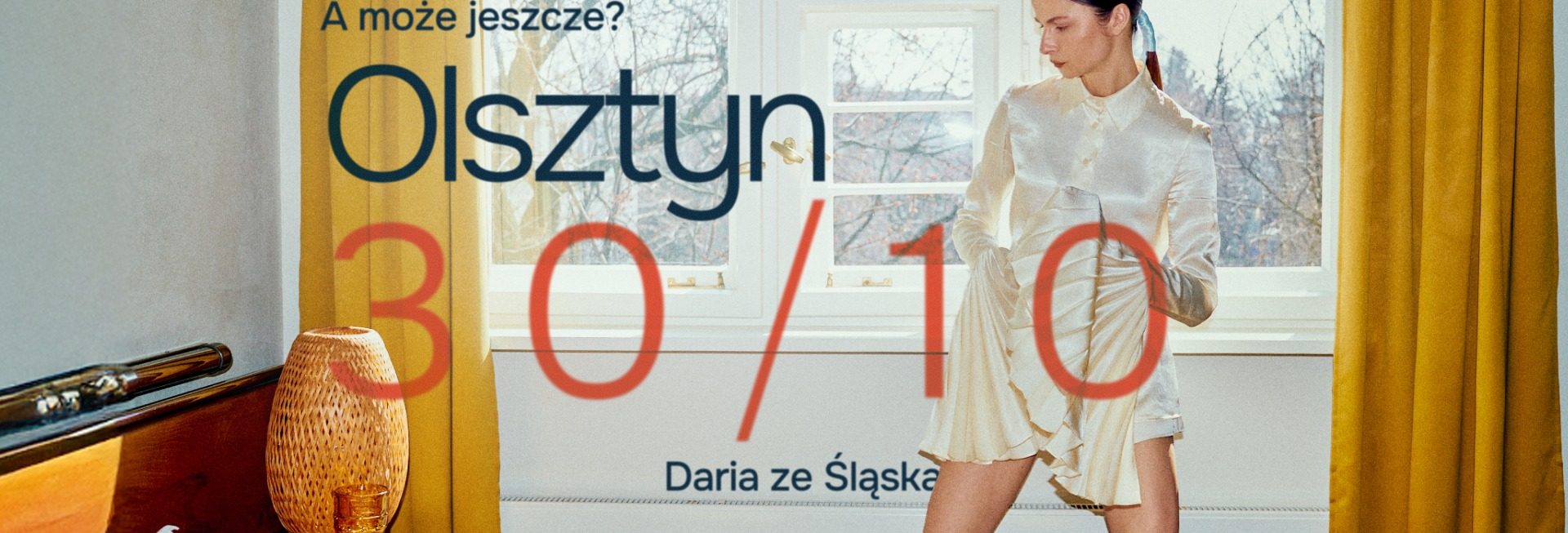 Plakat zapraszający w czwartek 30 października 2025 r. do Olsztyna na koncert "Daria ze Śląska" Olsztyn 2025.