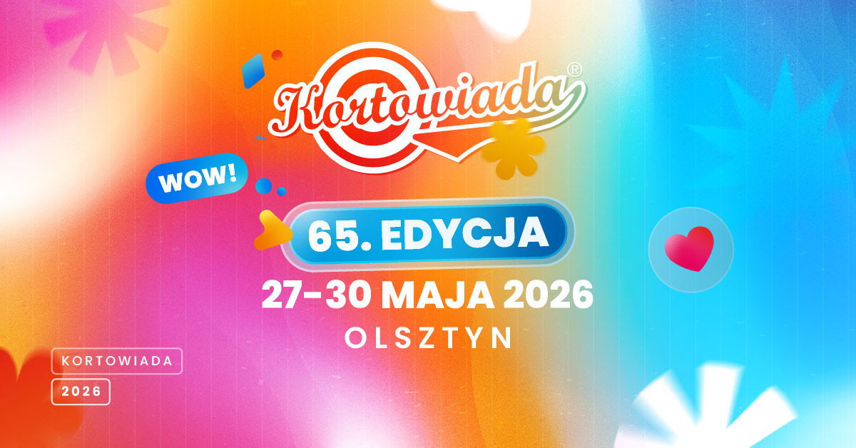 Plakat zapraszający w dniach 27-30 maja 2026 r. do Olsztyna na kolejną edycję święta studenckiego Kortowiada 2026.