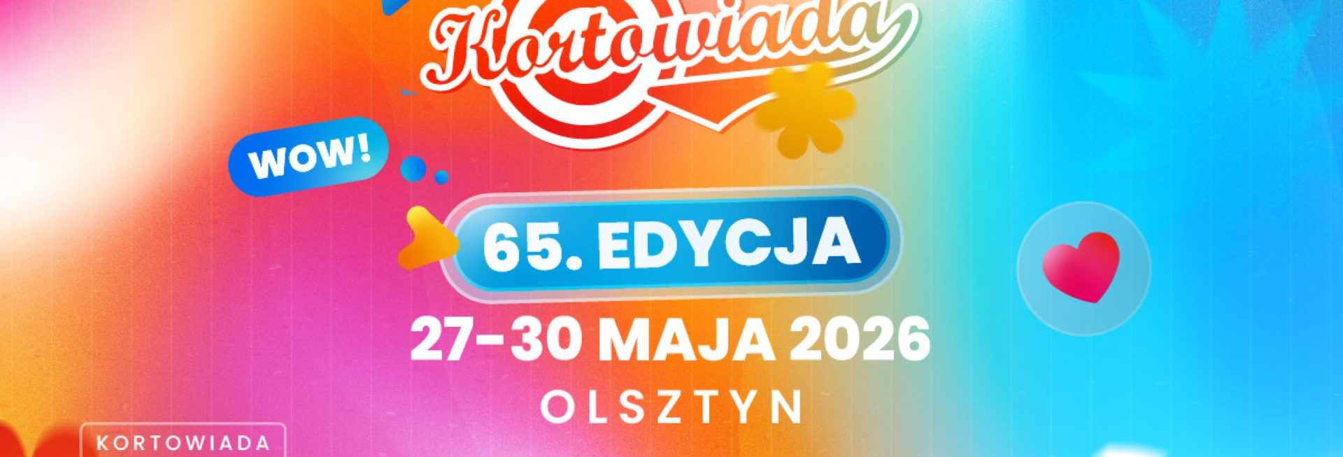 Plakat zapraszający w dniach 27-30 maja 2026 r. do Olsztyna na kolejną edycję święta studenckiego Kortowiada 2026.