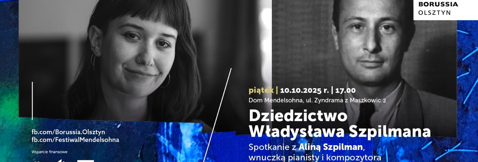 Plakat zapraszający w piątek 10 października 2025 r. do Olsztyna na spotkanie z Aliną Szpilman, wnuczką kompozytora i pianisty Władysława Szpilmana „Dziedzictwo Władysława Szpilmana” Olsztyn 2025. 
