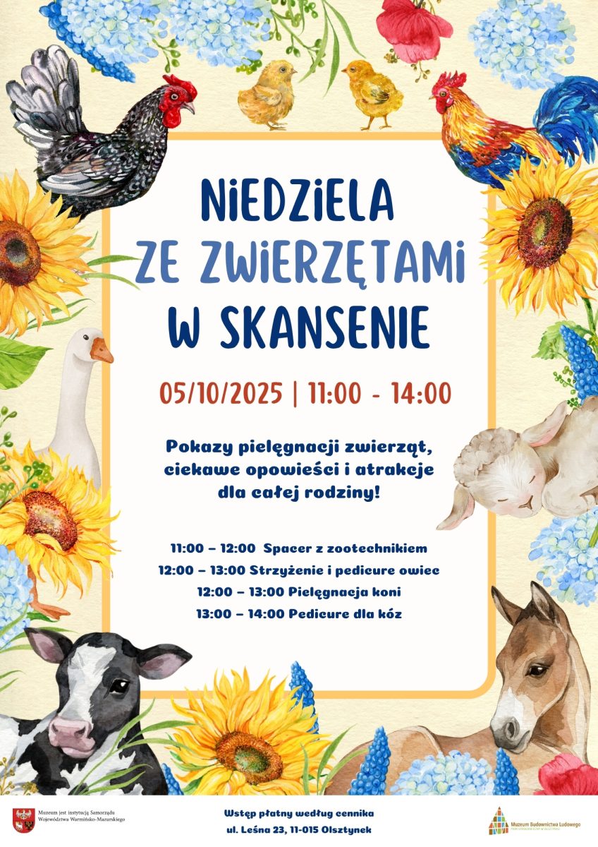 Plakat zapraszający w niedzielę 5 października 2025 r. do Olsztynka na Niedzielę ze Zwierzętami w Skansenie Olsztynek 2025.  