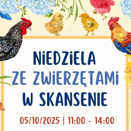 Plakat zapraszający w niedzielę 5 października 2025 r. do Olsztynka na Niedzielę ze Zwierzętami w Skansenie Olsztynek 2025.  