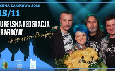 Plakat zapraszający w sobotę 15 listopada 2025 r. do Reszla na Koncert Lubelskiej Federacji Bardów Zamek Reszel 2025. 