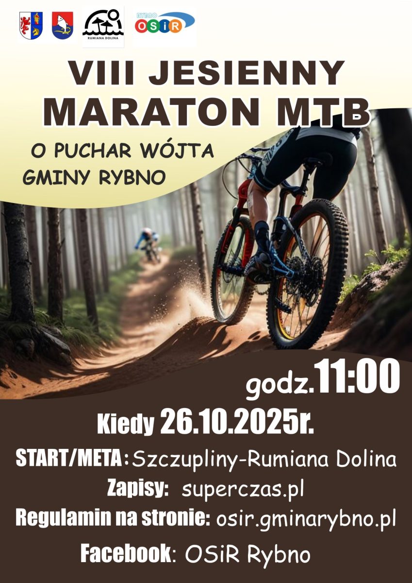 Plakat zapraszający w niedzielę 26 października 2025 r. do Rybna w powiecie działdowskim na 8. edycję Jesiennego Maratonu MTB o Puchar Wójta Gminy Rybno 2025.