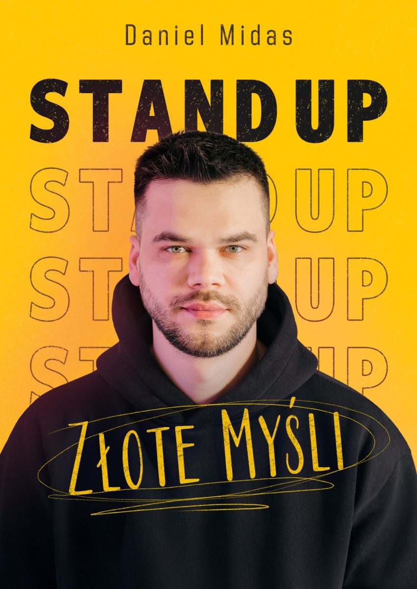 Plakat zapraszający w piątek 24 października 2025 r. do Olsztyna na Stand-up Daniel Midas Hala Urania Olsztyn 2025.  