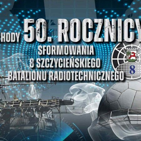 Plakat zapraszający w piątek 10 października 2025 r. do Szczytna na 50. Rocznicę Sformowania 8. Szczycieńskiego Batalionu Radiotechnicznego! Szczytno 2025.