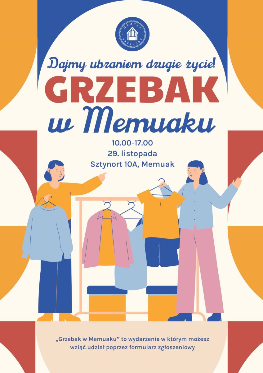 Plakat zapraszający w sobotę 29 listopada 2025 r. do Sztynortu na kiermasz Daj ubraniom drugie życie! Grzebak w Memuaku Sztynort 2025. 