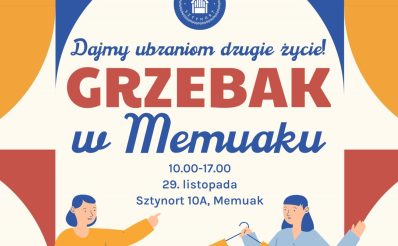 Plakat zapraszający w sobotę 29 listopada 2025 r. do Sztynortu na kiermasz Daj ubraniom drugie życie! Grzebak w Memuaku Sztynort 2025. 