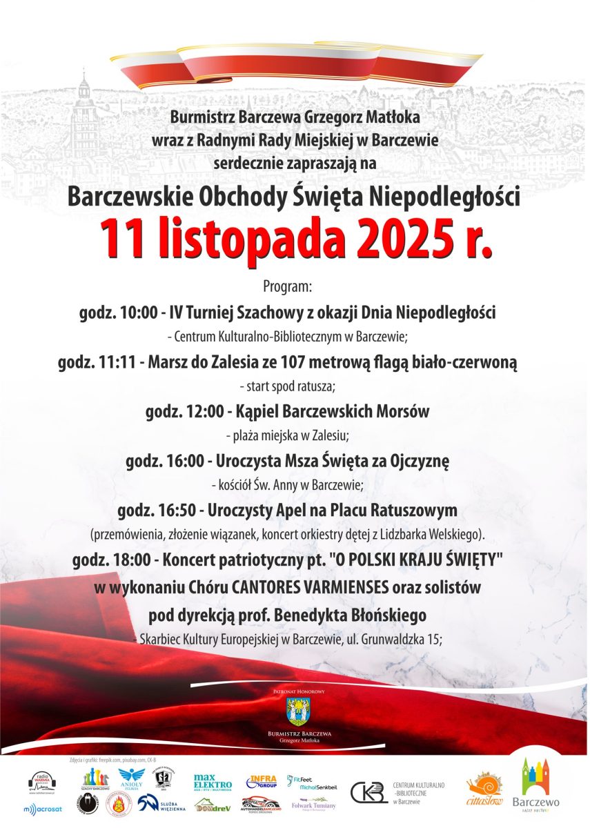 Plakat zapraszający we wtorek 11 listopada 2025 r. do Barczewa na Barczewskie Obchody Święta Niepodległości Barczewo 2025. 