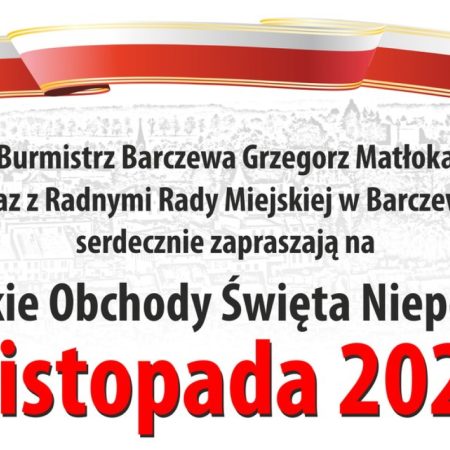 Plakat zapraszający we wtorek 11 listopada 2025 r. do Barczewa na Barczewskie Obchody Święta Niepodległości Barczewo 2025. 