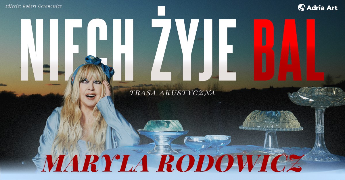 Plakat zapraszający w piątek 16 stycznia 2026 r. do Olsztyna na Koncert Maryla Rodowicz „Niech żyje bal” Hala Urania Olsztyn 2026. 