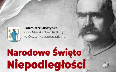 Plakat zapraszający we wtorek 11 listopada 2025 r. do Olsztynka na Narodowe Święto Niepodległości Olsztynek 2025. 