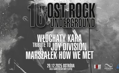 Plakat zapraszający w sobotę 20 grudnia 2025 r. do Ostródy na koncert Ostrock #Underground Ostróda 2025. 