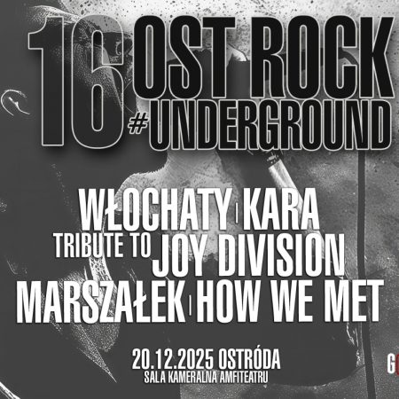 Plakat zapraszający w sobotę 20 grudnia 2025 r. do Ostródy na koncert Ostrock #Underground Ostróda 2025.