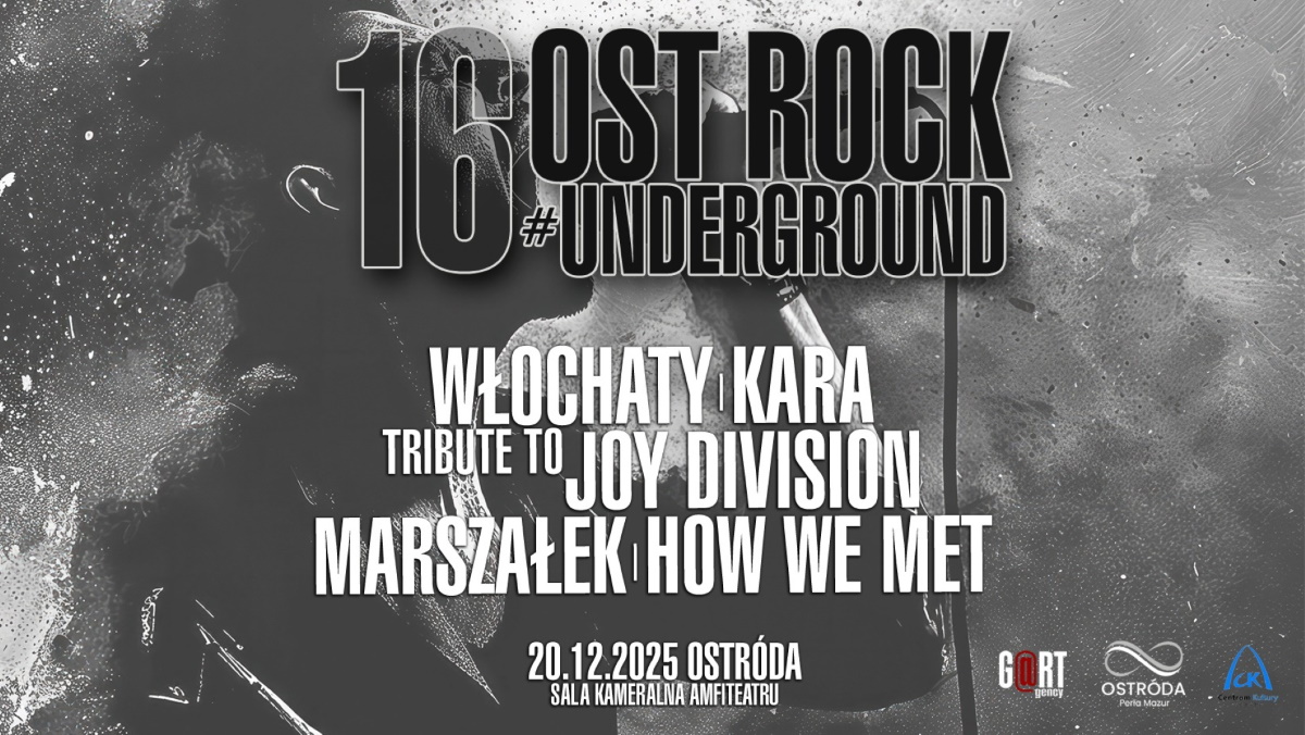 Plakat zapraszający w sobotę 20 grudnia 2025 r. do Ostródy na koncert Ostrock #Underground Ostróda 2025. 