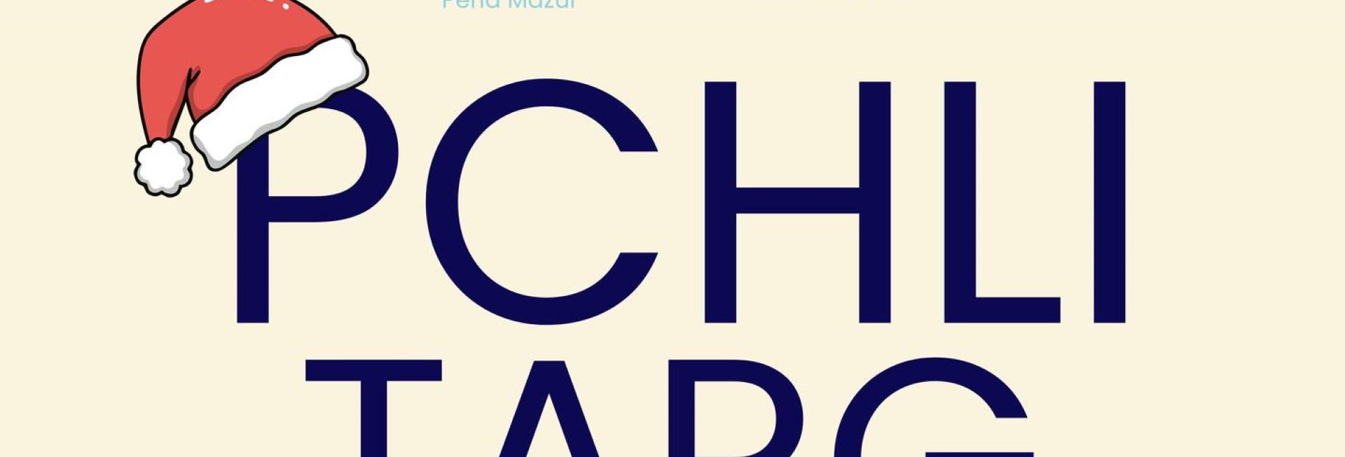 Plakat zapraszający w piątek 19 grudnia 2025 r. do Ostródy na Pchli Targ - Edycja Świąteczna Ostróda 2025.