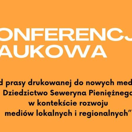 Plakat zapraszający w piątek 7 listopada 2025 r. do Pieniężna na Konferencję Naukową w Misyjnym Seminarium Duchownym Księży Werbistów Pieniężno 2025.