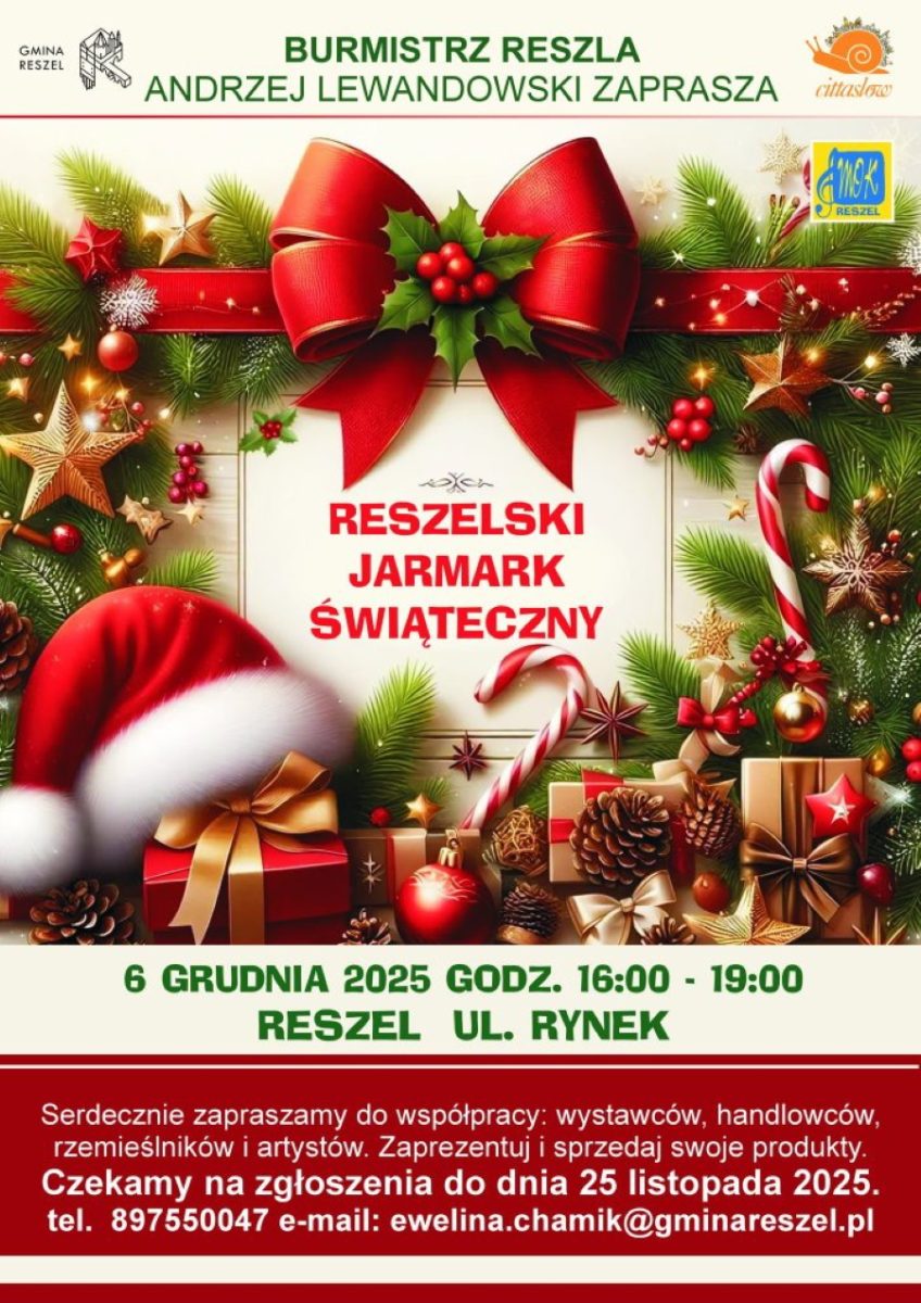 Plakat zapraszający w sobotę 6 grudnia 2025 r. do Reszla na Reszelski Jarmark Świąteczny – magia świąt na reszelskim 2025. 