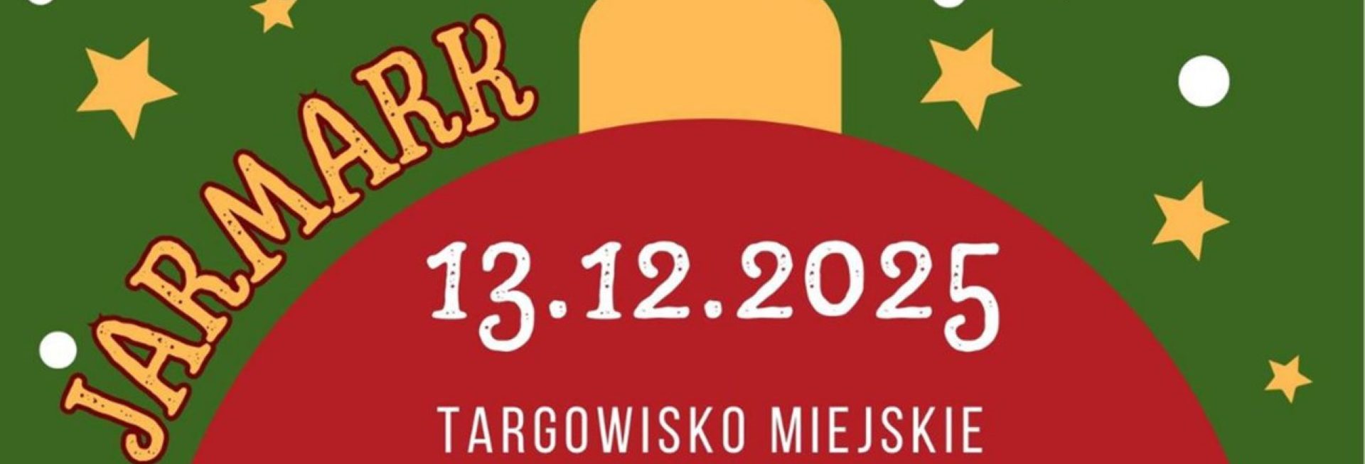 Plakat zapraszający w sobotę 13 grudnia 2025 r. do Rynu na Jarmark Bożonarodzeniowy Ryn 2025.