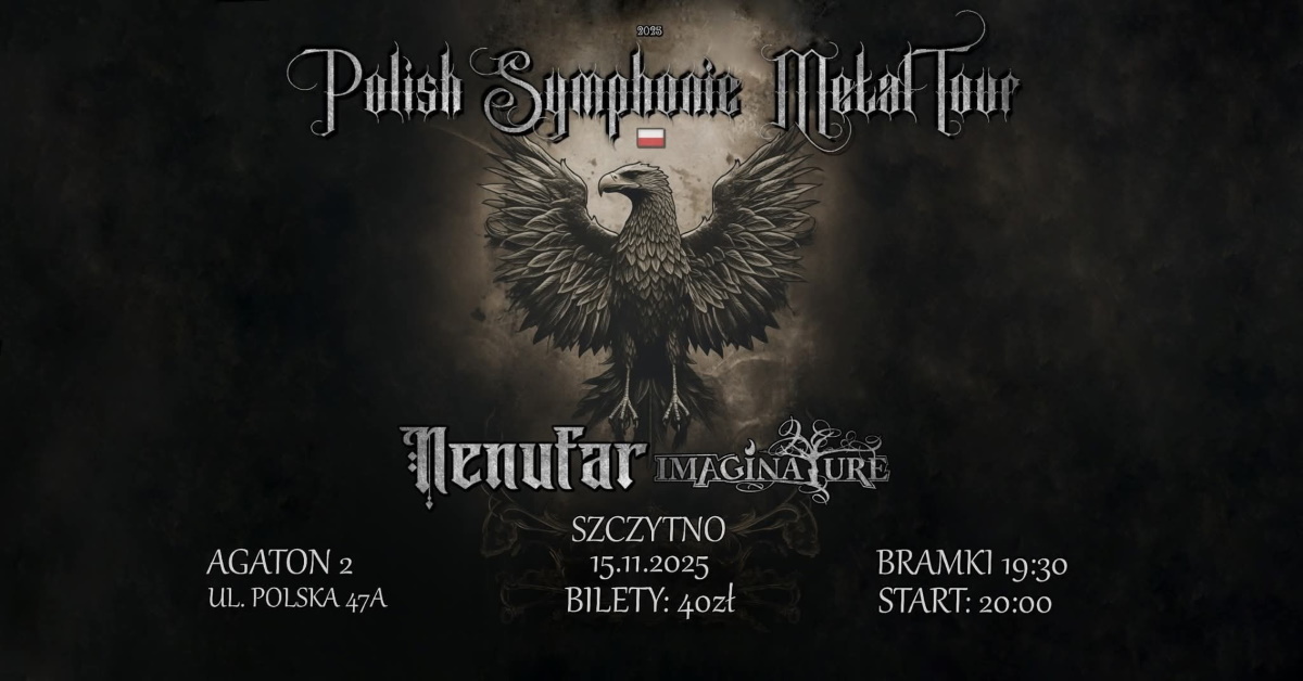 Plakat zapraszający w sobotę 15 listopada 2025 r. do Szczytna na koncert "Polish Symphonic Metal Tour" Szczytno 2025. 