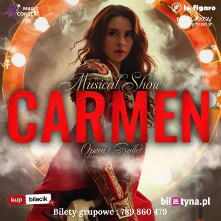 Plakat zapraszający w niedzielę 23 listopada 2025 r. do Szczytna na spektakl muzyczny Carmen Show Szczytno 2025.