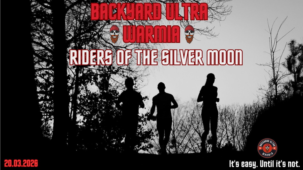 Plakat zapraszający w piątek 20 marca 2026 r. nad jezioro Kielary koło Olsztyna na Bieg BackYard Ultra Warmia – Kings Of The Backyard – wokół jeziora Kielary 2026.