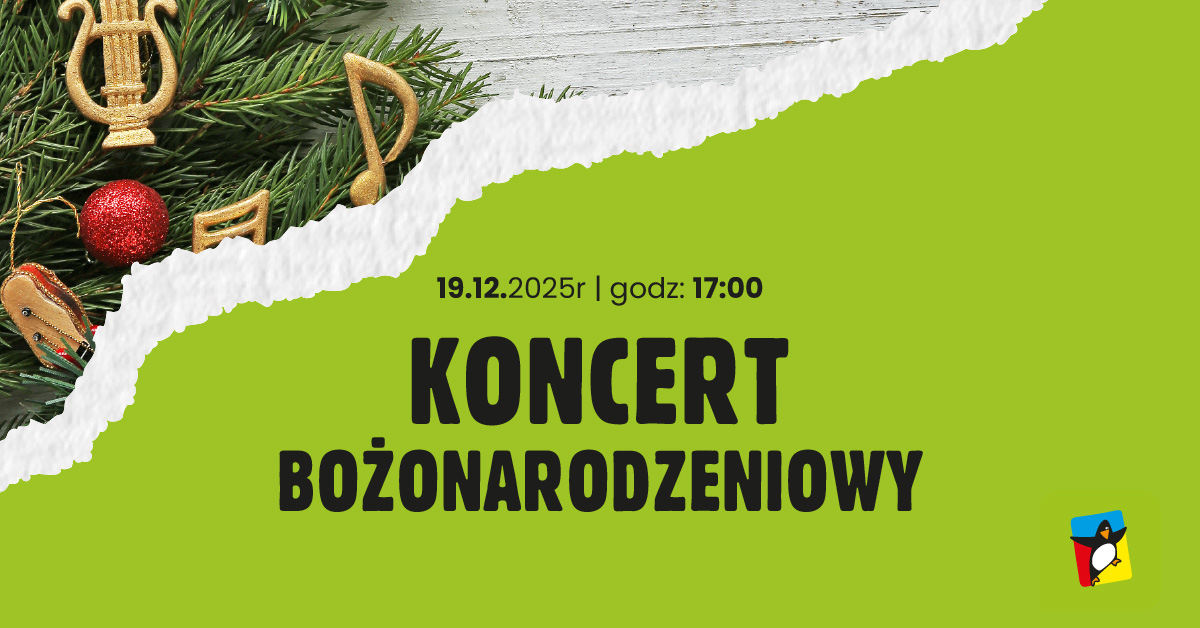 Plakat zapraszający w piątek 19 grudnia 2025 r. do miejscowości Kurzętnik na Kurzą Górę na Koncert Bożonarodzeniowy Kurza Góra Kurzętnik 2025