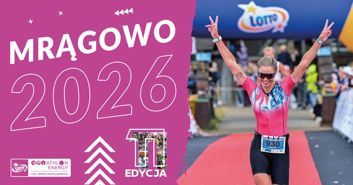 Plakat zapraszający w niedzielę 23 sierpnia 2026 r. do Mrągowa na LOTTO Triathlon Energy Mrągowo 2026.