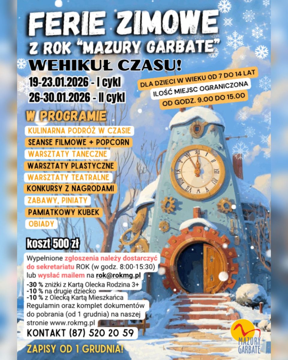 Plakat zapraszający w dniach 19-30 stycznia 2026 r. do Olecka na Ferie Zimowe na Warmii i Mazurach 2026 z ROK „Mazury Garbate” Olecko. 