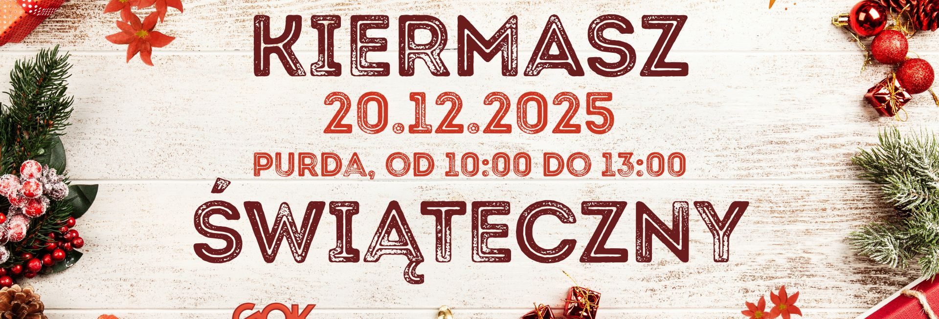 Plakat zapraszający w sobotę 20 grudnia 2025 r. do Purdy na Kiermasz Świąteczny Purda 2025.  