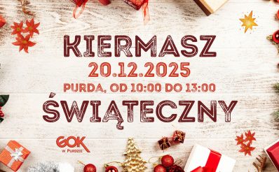 Plakat zapraszający w sobotę 20 grudnia 2025 r. do Purdy na Kiermasz Świąteczny Purda 2025.  