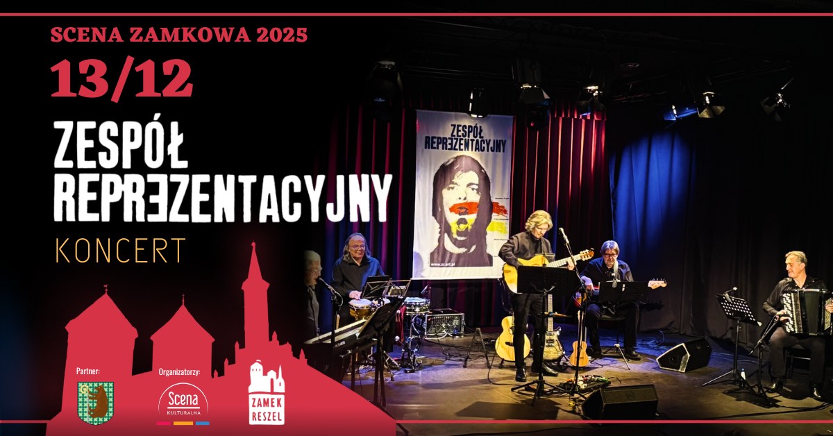 Plakat zapraszający w sobotę 13 grudnia 2025 r. do Reszla na koncert Zespołu Reprezentacyjny Zamek Reszel 2025.