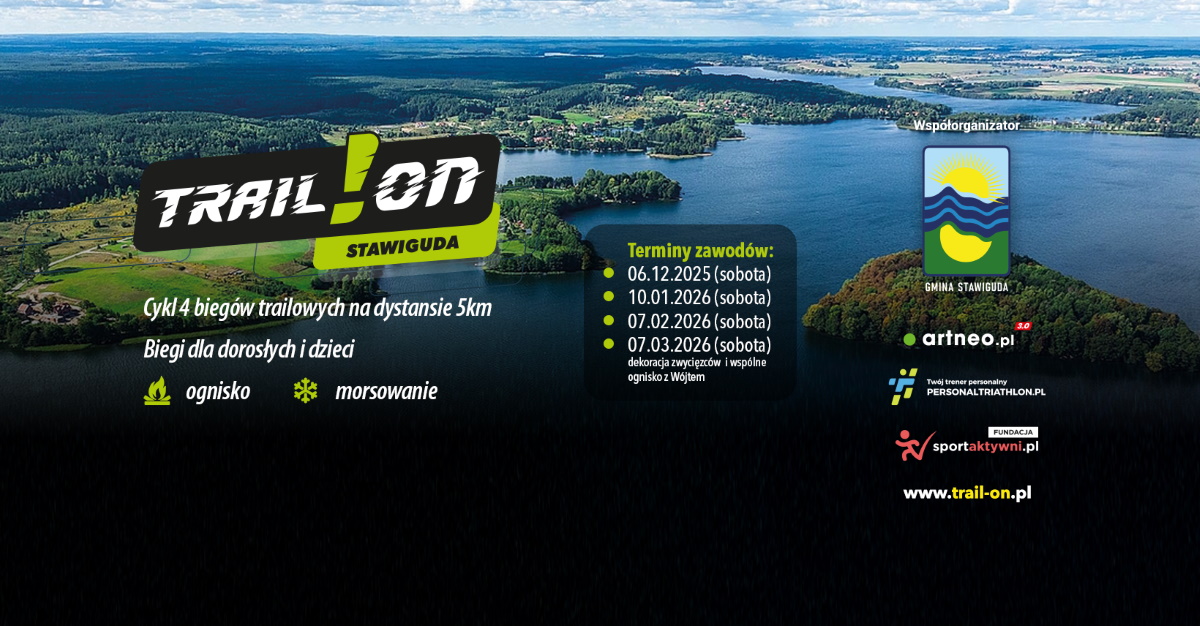 Plakat zapraszający do miejscowości Ruś k. Olsztyna na Zawody biegowe Trail!ON Stawiguda 2026. 