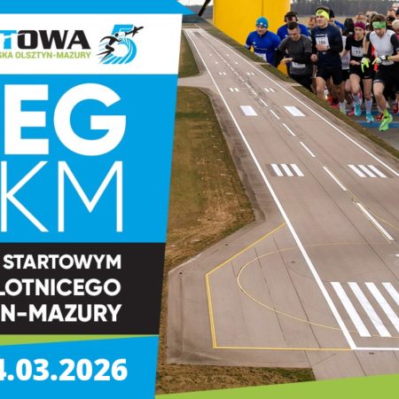 Plakat zapraszający w sobotę 14 marca 2026 r. na Lotnisko Olsztyn-Mazury w Szymanach na bieg na pasie startowym Portu Lotniczego Olsztyn-Mazury “Odlotowa5” Szymany 2026.