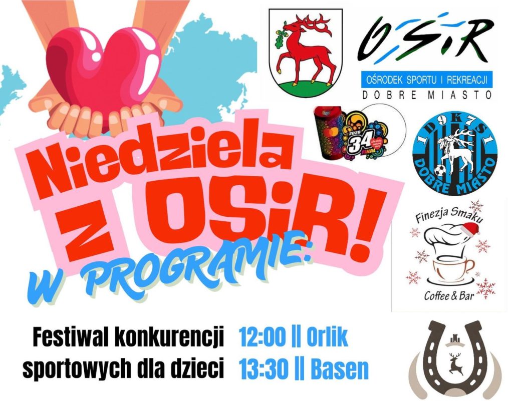 Plakat zapraszający w niedzielę 25 stycznia 2026 r. do Dobrego Miasta na niedzielę z Ośrodkiem Sportu i Rekreacji w Dobrym Mieście 2026. 