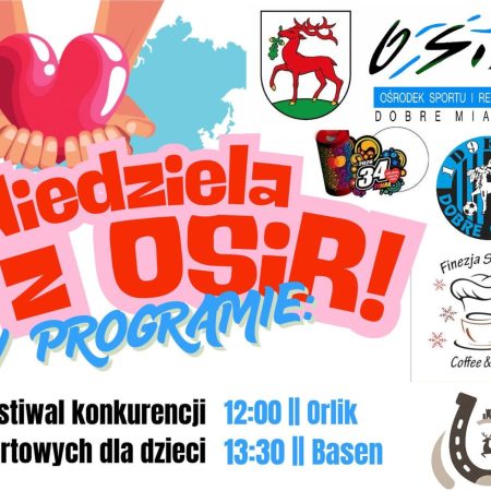 Plakat zapraszający w niedzielę 25 stycznia 2026 r. do Dobrego Miasta na niedzielę z Ośrodkiem Sportu i Rekreacji w Dobrym Mieście 2026.